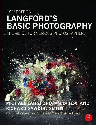 Langford's Basic Photography: The Guide for Serious Photographers - Michael Langford,Anna Fox,Richard Sawdon Smith - cover