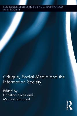 Critique, Social Media and the Information Society - cover