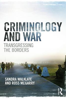 Criminology and War: Transgressing the Borders - cover