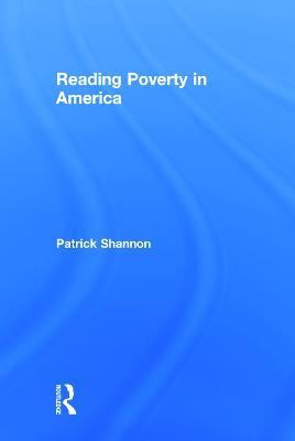 Reading Poverty in America - Patrick Shannon - cover