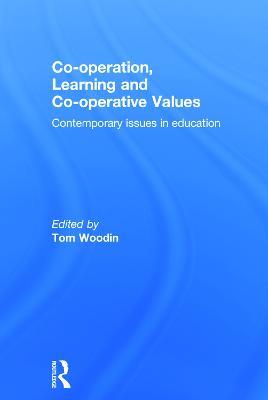 Co-operation, Learning and Co-operative Values: Contemporary issues in education - cover