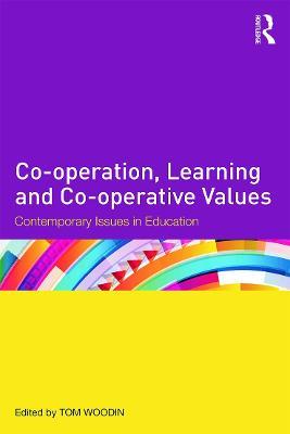 Co-operation, Learning and Co-operative Values: Contemporary issues in education - cover