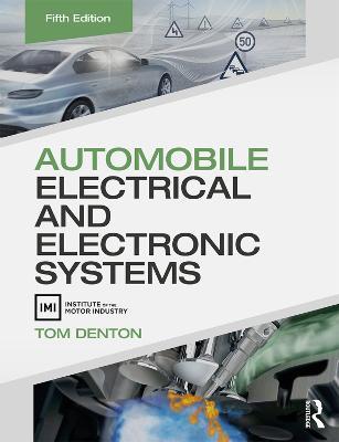 Automobile Electrical and Electronic Systems - Tom Denton - cover