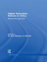 Higher Education Reform in China: Beyond the expansion