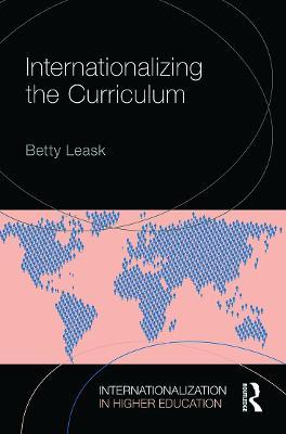 Internationalizing the Curriculum - Betty Leask - cover