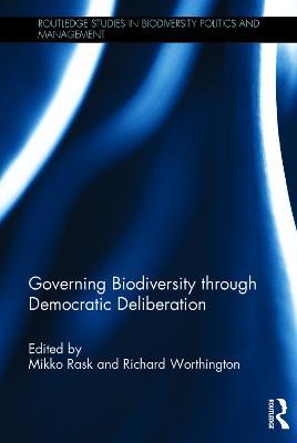 Governing Biodiversity through Democratic Deliberation - cover