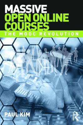 Massive Open Online Courses: The MOOC Revolution - cover