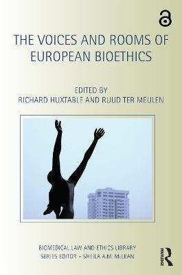 The Voices and Rooms of European Bioethics - cover
