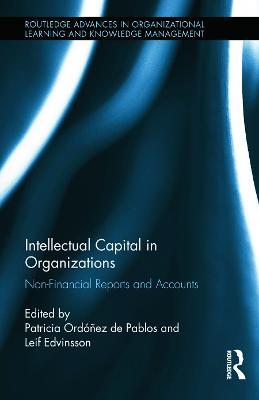 Intellectual Capital in Organizations: Non-Financial Reports and Accounts - cover