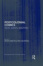Postcolonial Comics: Texts, Events, Identities