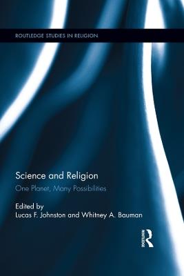 Science and Religion: One Planet, Many Possibilities - cover