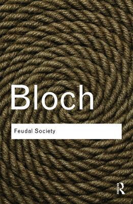 Feudal Society - Marc Bloch - cover