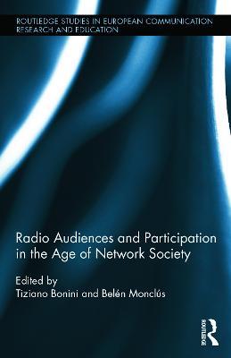 Radio Audiences and Participation in the Age of Network Society - cover