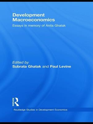 Development Macroeconomics: Essays in Memory of Anita Ghatak - cover