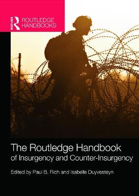 The Routledge Handbook of Insurgency and Counterinsurgency - cover