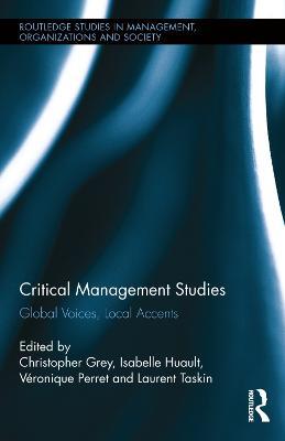 Critical Management Studies: Global Voices, Local Accents - cover