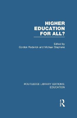 Higher Education for All? (RLE Edu G) - cover
