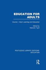 Education for Adults: Volume 1 Adult Learning and Education