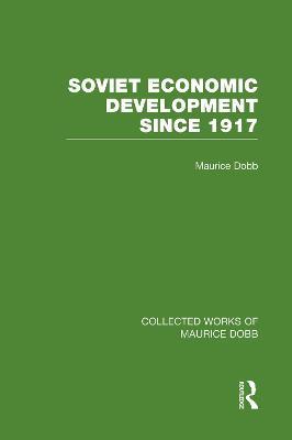 Soviet Economic Development Since 1917 - Maurice Dobb - cover