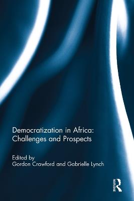 Democratization in Africa: Challenges and Prospects - cover