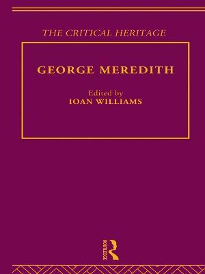 George Meredith: The Critical Heritage - cover