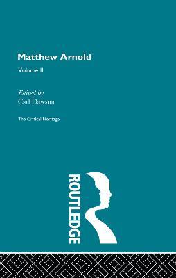 Matthew Arnold: The Critical Heritage Volume 2 The Poetry - cover