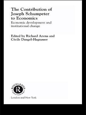 The Contribution of Joseph A. Schumpeter to Economics - cover
