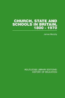 Church, State and Schools - James Murphy - cover