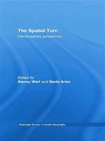 The Spatial Turn: Interdisciplinary Perspectives