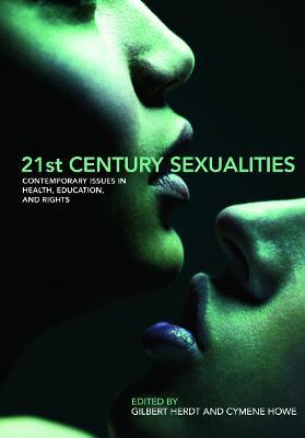 21st Century Sexualities: Contemporary Issues in Health, Education, and Rights - cover