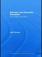 Marxism & Scientific Socialism: From Engels to Althusser