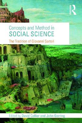 Concepts and Method in Social Science: The Tradition of Giovanni Sartori - cover