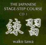 Japanese Stage-Step Course: Workbook 1