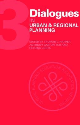 Dialogues in Urban and Regional Planning: Volume 3 - cover