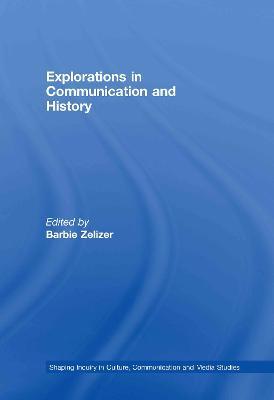 Explorations in Communication and History - cover