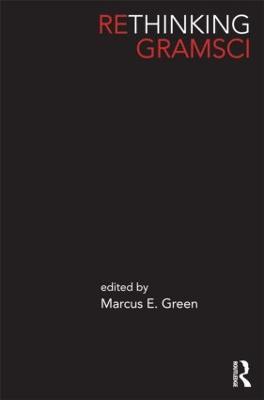 Rethinking Gramsci - Jim Grant,Sam Gorin,Neil Fleming - cover