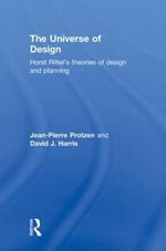 The Universe of Design: Horst Rittel's Theories of Design and Planning