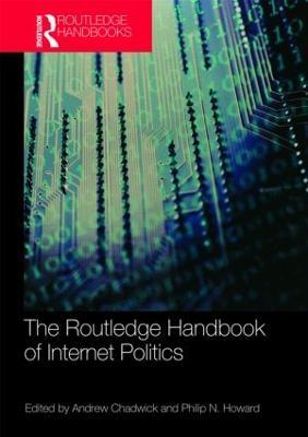 Routledge Handbook of Internet Politics - cover