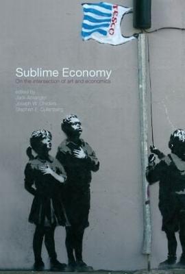 Sublime Economy: On the intersection of art and economics - cover