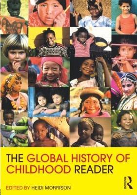 The Global History of Childhood Reader - cover