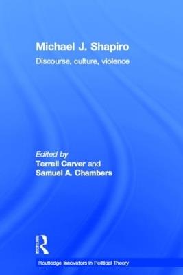 Michael J. Shapiro: Discourse, Culture, Violence - cover