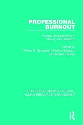Professional Burnout: Recent Developments in Theory and Research - cover