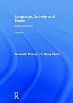 Language, Society and Power: An Introduction
