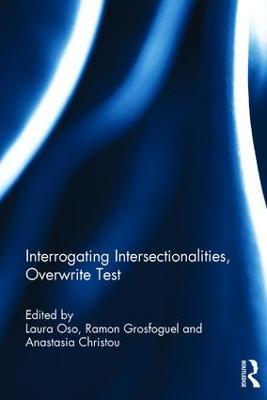 Interrogating Intersectionalities, Gendering Mobilities, Racializing Transnationalism - cover