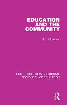 Education and the Community - Eric Midwinter - cover