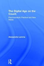 The Digital Age on the Couch: Psychoanalytic Practice and New Media