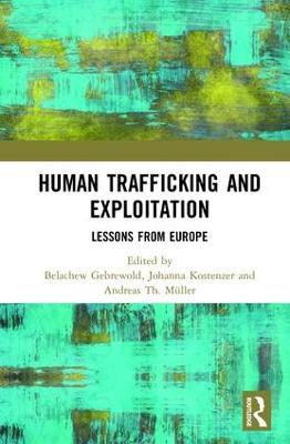 Human Trafficking and Exploitation: Lessons from Europe - cover