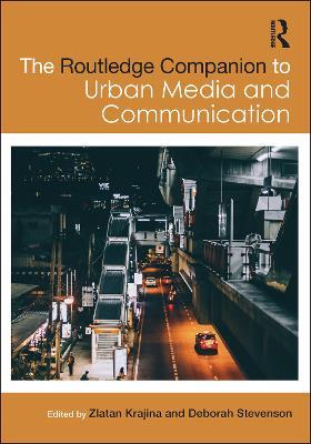 The Routledge Companion to Urban Media and Communication - cover