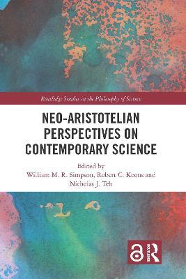 Neo-Aristotelian Perspectives on Contemporary Science - cover