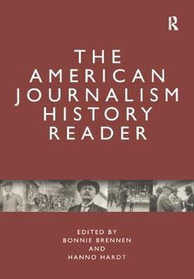 The American Journalism History Reader - cover